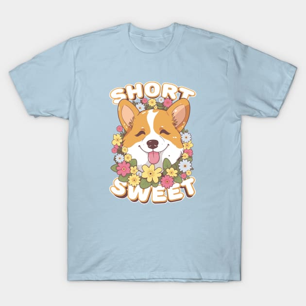 Short and Sweet Corgi T-Shirt by Everythingiscute